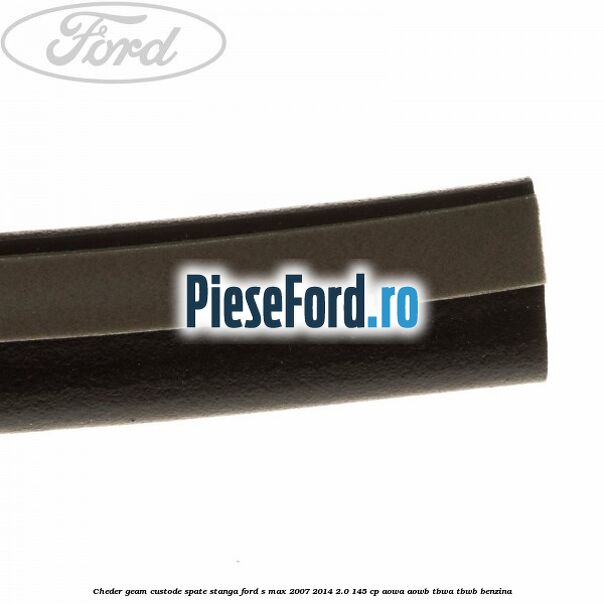 Cheder geam custode spate stanga Ford S-Max 2007-2014 2.0 145 cp AOWA, AOWB, TBWA, TBWB benzina