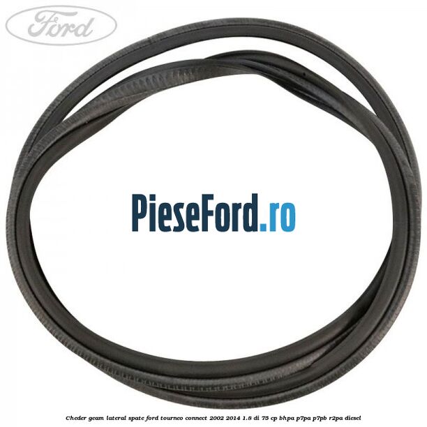 Cheder geam lateral spate Ford Tourneo Connect 2002-2014 1.8 Di 75 cp BHPA, P7PA, P7PB, R2PA diesel