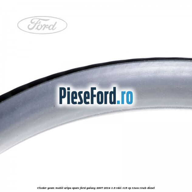 Cheder geam mobil aripa spate Ford Galaxy 2007-2014 1.6 TDCi 115 cp T1WA, T1WB diesel