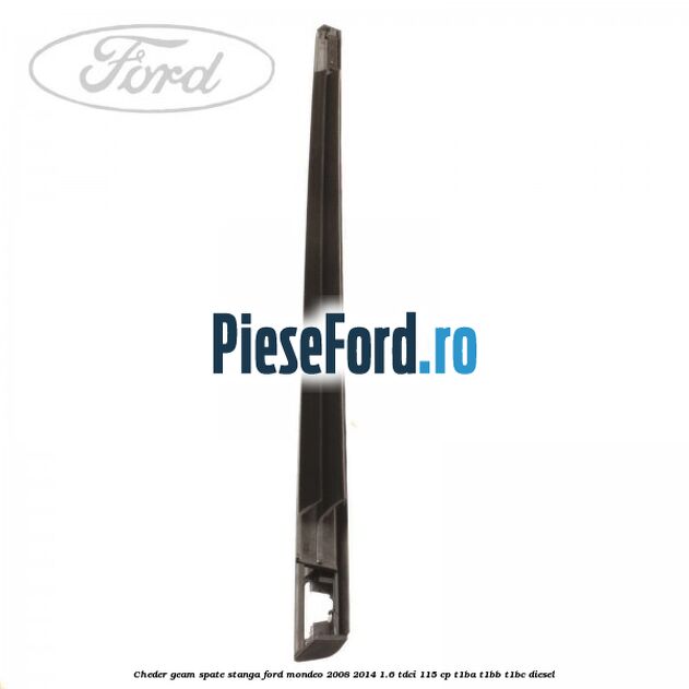 Cheder geam spate stanga Ford Mondeo 2008-2014 1.6 TDCi 115 cp T1BA, T1BB, T1BC diesel