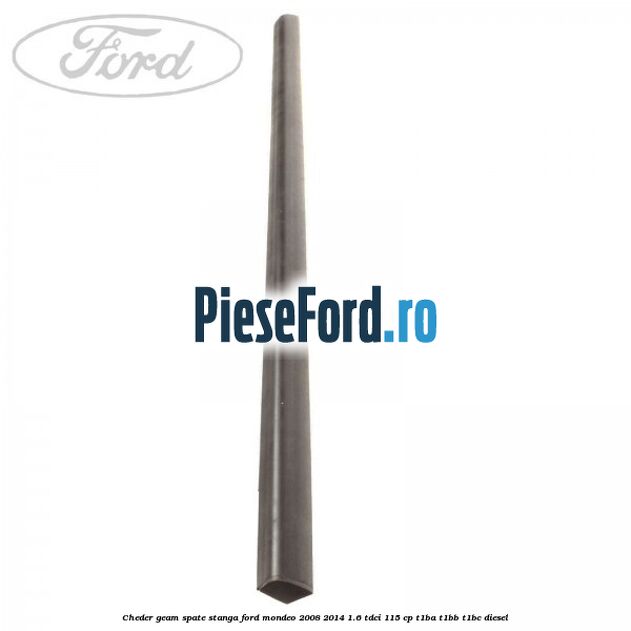 Cheder geam spate stanga Ford Mondeo 2008-2014 1.6 TDCi 115 cp T1BA, T1BB, T1BC diesel