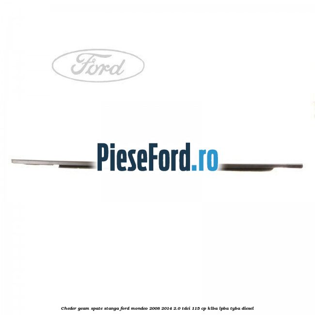 Cheder geam spate stanga Ford Mondeo 2008-2014 2.0 TDCi 115 cp KLBA, LPBA, TYBA diesel