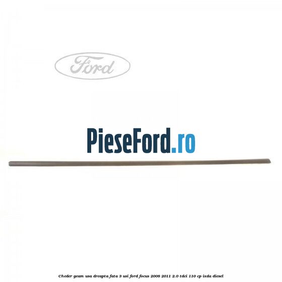 Cheder geam usa dreapta fata 3 usi Ford Focus 2008-2011 2.0 TDCi 110 cp IXDA diesel
