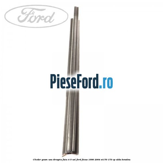 Cheder geam usa dreapta fata 4/5 usi Ford Focus 1998-2004 ST170 173 cp ALDA benzina