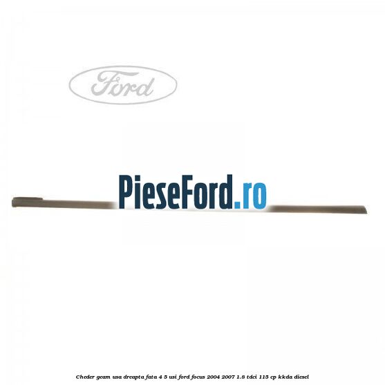 Cheder geam usa dreapta fata 4/5 usi Ford Focus 2004-2007 1.8 TDCi 115 cp KKDA diesel
