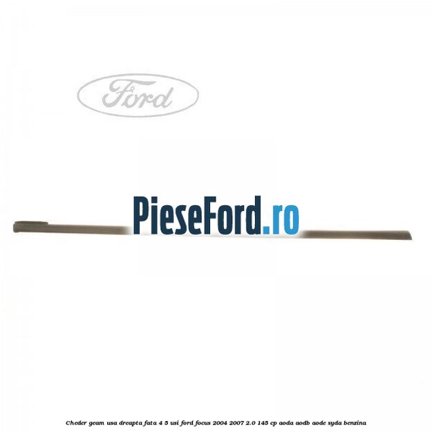 Cheder geam usa dreapta fata 4/5 usi Ford Focus 2004-2007 2.0 145 cp AODA, AODB, AODE, SYDA benzina