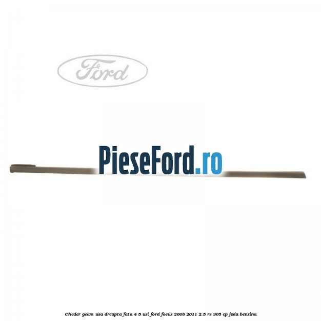 Cheder geam usa dreapta fata 4/5 usi Ford Focus 2008-2011 2.5 RS 305 cp JZDA benzina