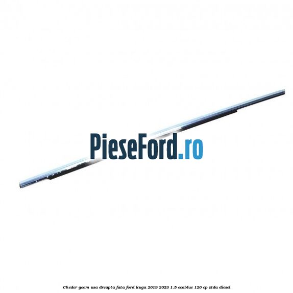 Cheder geam usa dreapta fata Ford Kuga 2019-2023 1.5 EcoBlue 120 cp ZTDA diesel