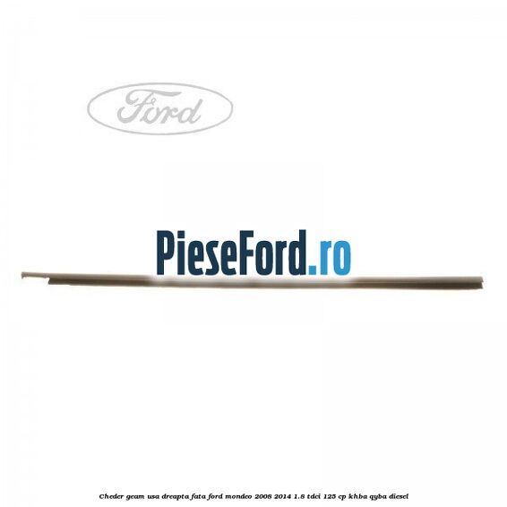 Cheder geam usa dreapta fata Ford Mondeo 2008-2014 1.8 TDCi 125 cp KHBA, QYBA diesel