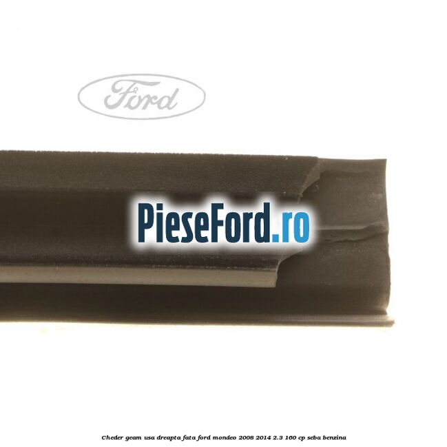 Cheder geam usa dreapta fata Ford Mondeo 2008-2014 2.3 160 cp SEBA benzina