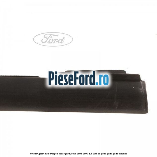 Cheder geam usa dreapta spate Ford Focus 2004-2007 1.8 125 cp Q7DA, QQDA, QQDB benzina