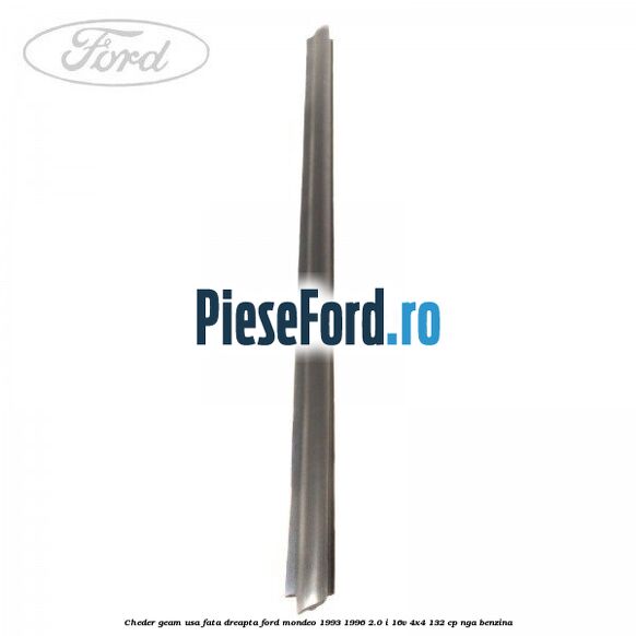 Cheder geam usa fata dreapta Ford Mondeo 1993-1996 2.0 i 16V 4x4 132 cp NGA benzina