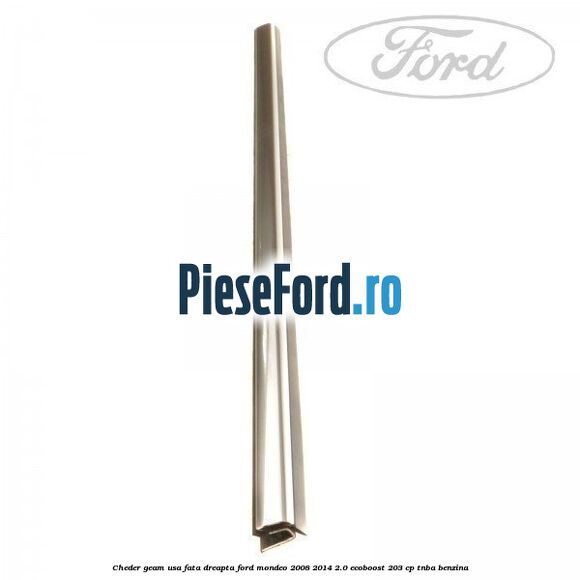 Cheder geam usa fata dreapta Ford Mondeo 2008-2014 2.0 EcoBoost 203 cp TNBA benzina