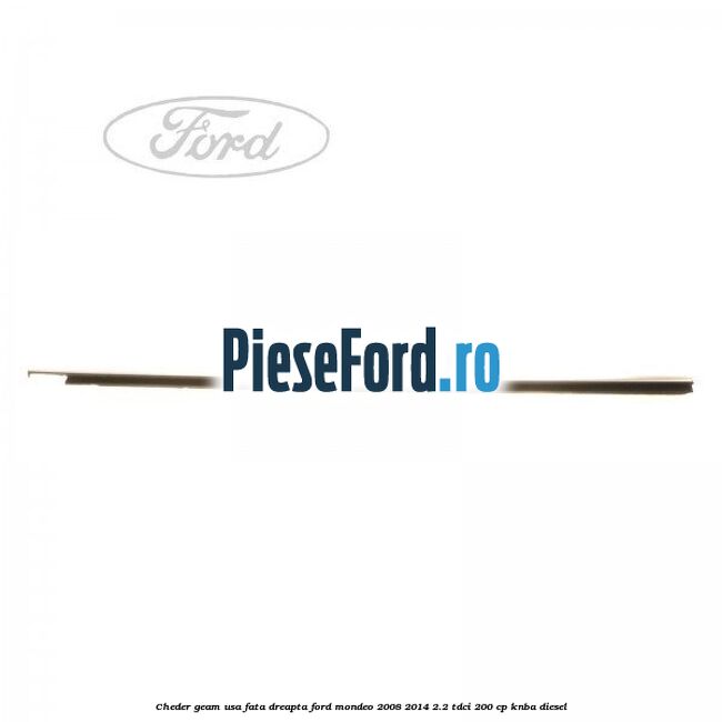 Cheder geam usa fata dreapta Ford Mondeo 2008-2014 2.2 TDCi 200 cp KNBA diesel