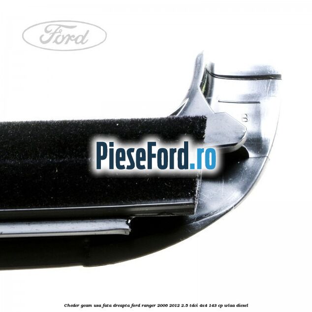 Cheder geam usa fata dreapta Ford Ranger 2006-2012 2.5 TDCi 4x4 143 cp WLAA diesel