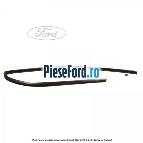 Cheder geam usa fata dreapta Ford Transit 2000-2006 2.4 TDE  125 cp DOFA diesel