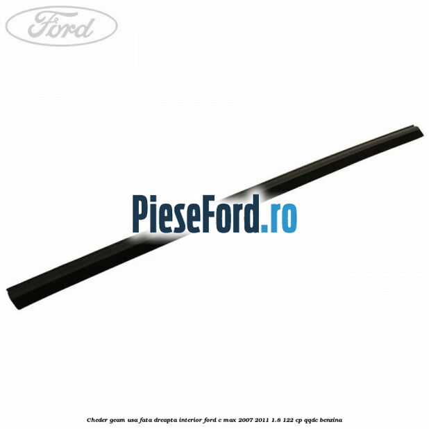 Cheder geam usa fata dreapta interior Ford C-Max 2007-2011 1.8 122 cp QQDC benzina