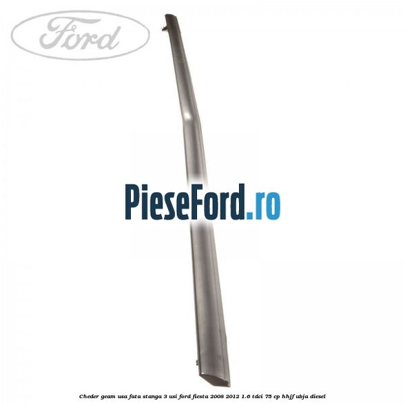Cheder geam usa fata stanga 3 usi Ford Fiesta 2008-2012 1.6 TDCi 75 cp HHJF, UBJA diesel