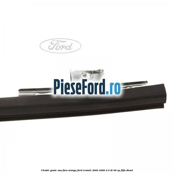 Cheder geam usa fata stanga Ford Transit 2000-2006 2.0 DI 86 cp F3FA diesel