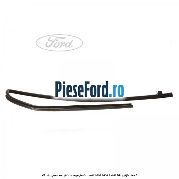 Cheder geam usa fata stanga Ford Transit 2000-2006 2.4 DI 75 cp F4FA diesel