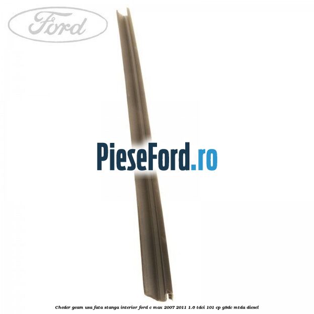Cheder geam usa fata stanga interior Ford C-Max 2007-2011 1.6 TDCi 101 cp G8DC, MTDA diesel