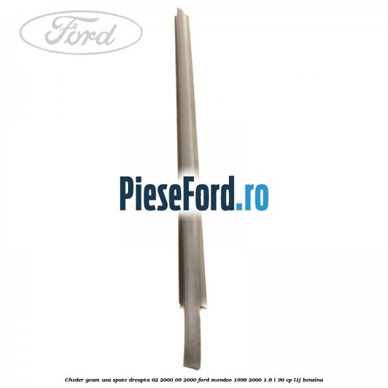 Cheder geam usa spate dreapta 02/2000-09/2000 Ford Mondeo 1996-2000 1.6 i 90 cp L1J benzina