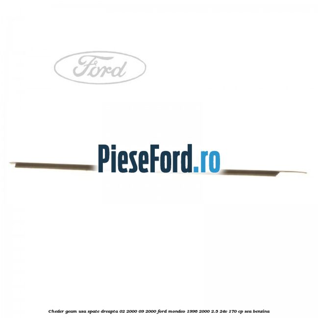 Cheder geam usa spate dreapta 02/2000-09/2000 Ford Mondeo 1996-2000 2.5 24V 170 cp SEA benzina