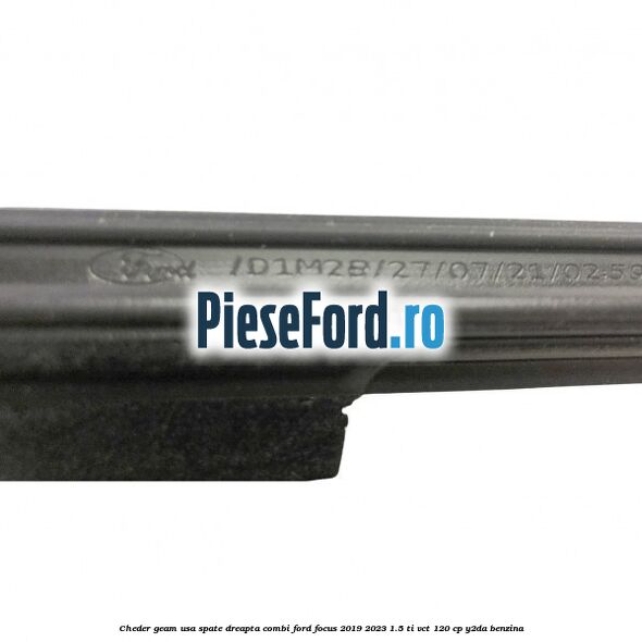 Cheder geam usa spate dreapta combi Ford Focus 2019-2023 1.5 Ti-VCT 120 cp Y2DA benzina
