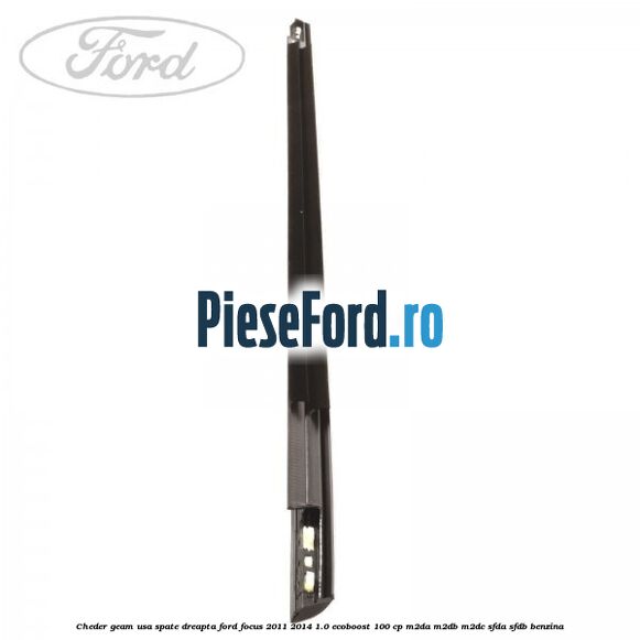 Cheder geam usa spate dreapta Ford Focus 2011-2014 1.0 EcoBoost 100 cp M2DA, M2DB, M2DC, SFDA, SFDB benzina