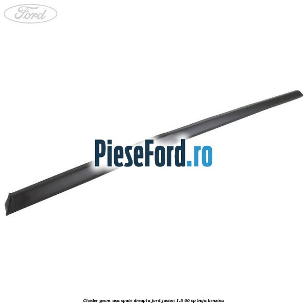 Cheder geam usa spate dreapta Ford Fusion 1.3 60 cp BAJA benzina