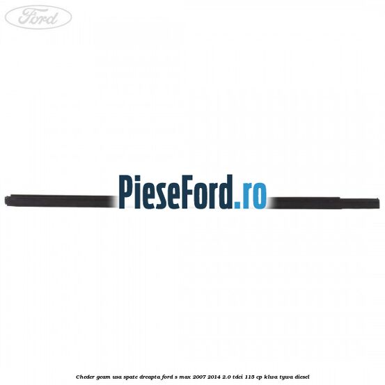 Cheder geam usa spate dreapta Ford S-Max 2007-2014 2.0 TDCi 115 cp KLWA, TYWA diesel