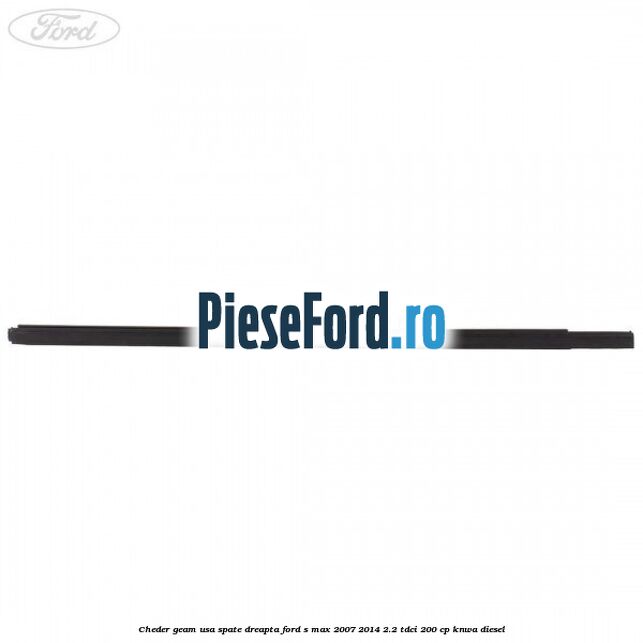 Cheder geam usa spate dreapta Ford S-Max 2007-2014 2.2 TDCi 200 cp KNWA diesel