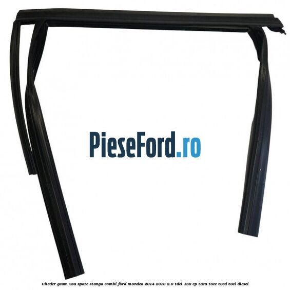 Cheder geam usa spate stanga combi Ford Mondeo 2014-2018 2.0 TDCi 180 cp T8CA, T8CC, T8CD, T8CL diesel