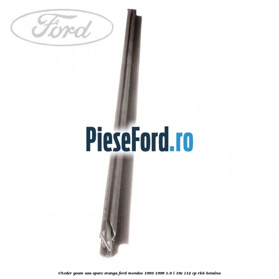Cheder geam usa spate stanga Ford Mondeo 1993-1996 1.8 i 16V 112 cp RKB benzina