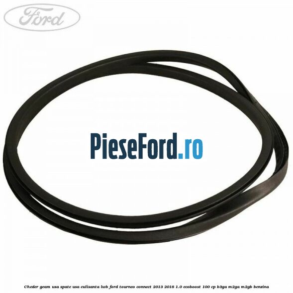 Cheder geam usa spate usa culisanta LWB Ford Tourneo Connect 2013-2018 1.0 EcoBoost 100 cp B3GA, M2GA, M2GB benzina