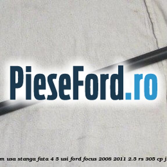 Cheder geam usa stanga fata 4/5 usi Ford Focus 2008-2011 2.5 RS 305 cp JZDA benzina
