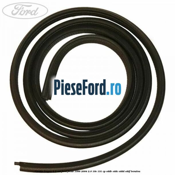 Cheder hayon 3/5 usi Ford Focus 1998-2004 2.0 16V 131 cp EDDB, EDDC, EDDD, EDDF benzina