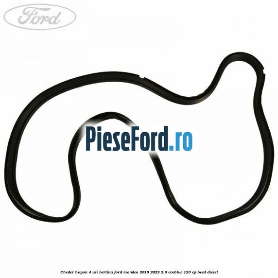 Cheder hayon 4 usi berlina Ford Mondeo 2019-2023 2.0 EcoBlue 120 cp BCCD diesel