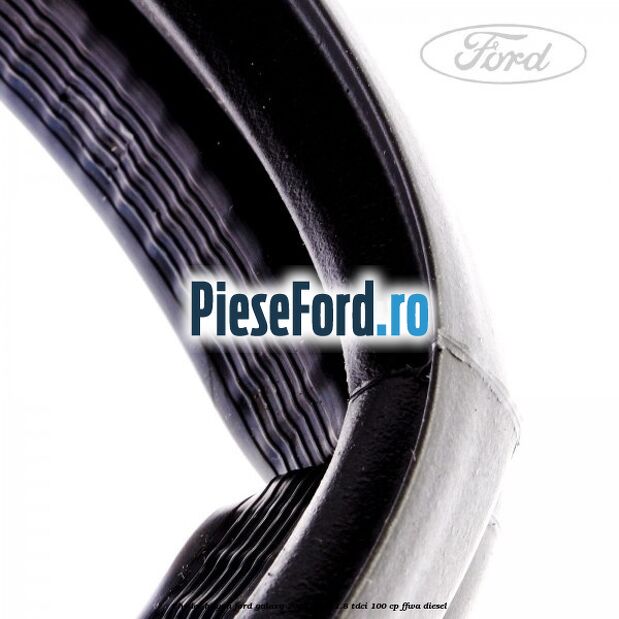 Cheder hayon Ford Galaxy 2007-2014 1.8 TDCi 100 cp FFWA diesel