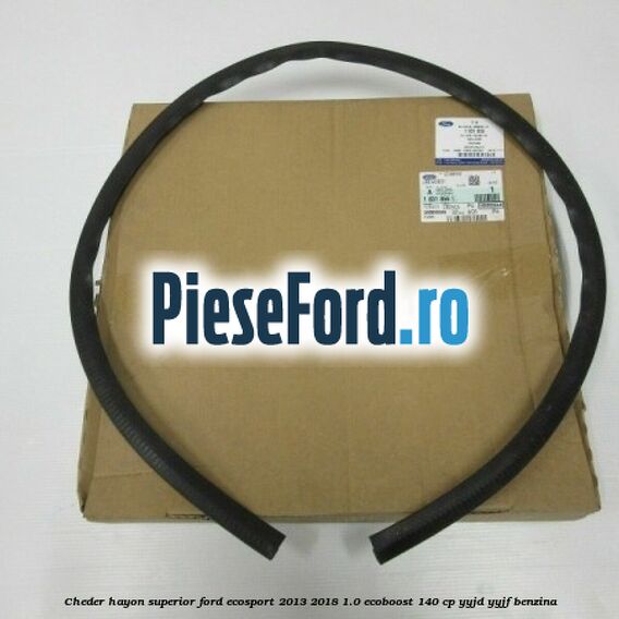 Cheder hayon superior Ford EcoSport 2013-2018 1.0 EcoBoost 140 cp YYJD, YYJF benzina