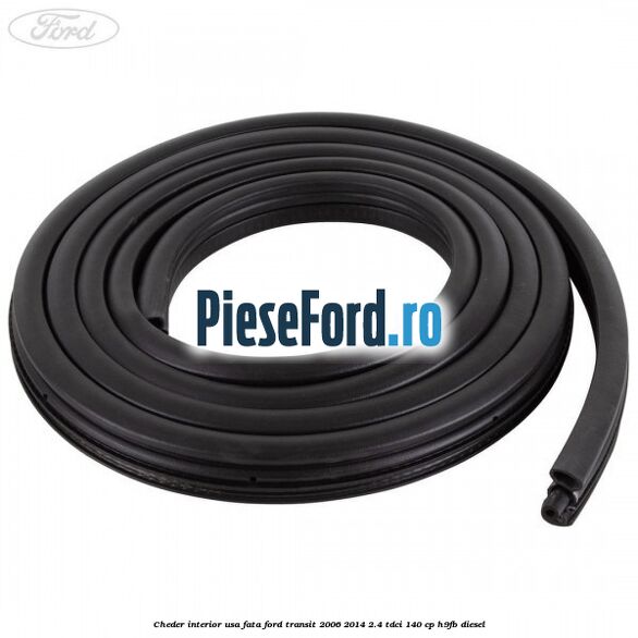 Cheder interior usa fata Ford Transit 2006-2014 2.4 TDCi 140 cp H9FB diesel