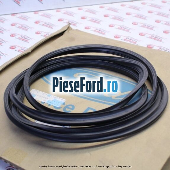 Cheder luneta 4 usi Ford Mondeo 1996-2000 1.6 i 16V 95 cp L1L, L1N, L1Q benzina