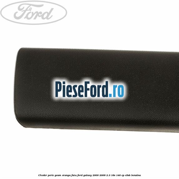 Cheder perie geam stanga fata Ford Galaxy 2000-2006 2.3 16V 140 cp E5SB benzina