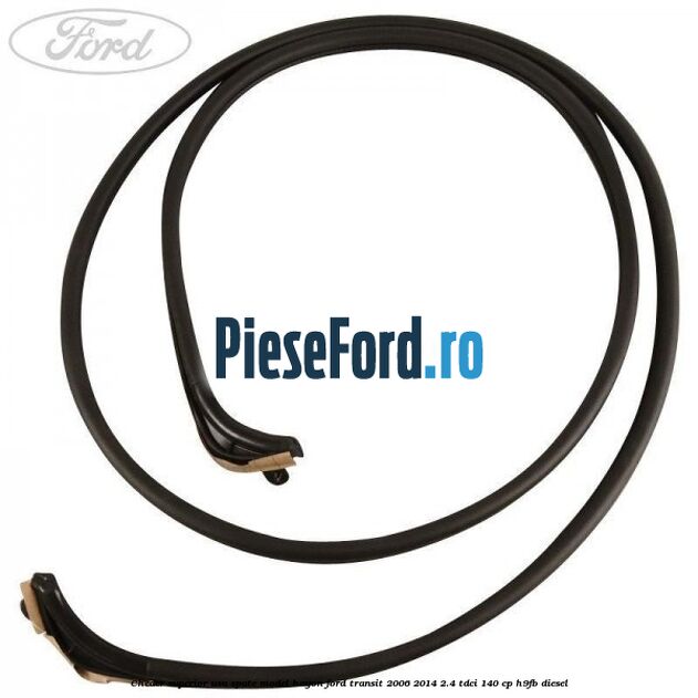 Cheder superior usa spate model hayon Ford Transit 2006-2014 2.4 TDCi 140 cp H9FB diesel