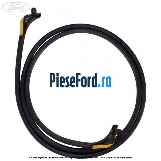 Cheder superior usi spate caroserie tip scurt Ford Transit 2000-2006 2.0 DI 75 cp D3FA diesel