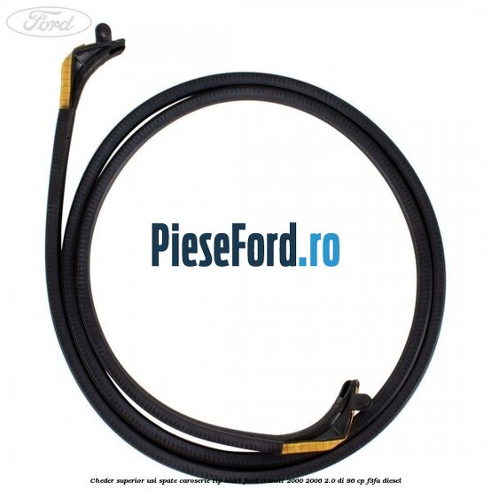 Cheder superior usi spate caroserie tip scurt Ford Transit 2000-2006 2.0 DI 86 cp F3FA diesel