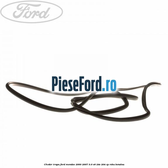 Cheder trapa Ford Mondeo 2000-2007 3.0 V6 24V 204 cp REBA benzina