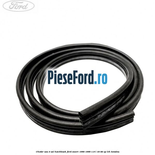 Cheder usa 3 usi hatchback Ford Escort 1990-1995 1.6 i 16 88 cp L1H benzina