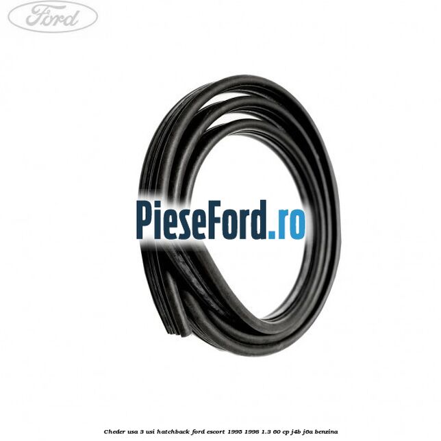 Cheder usa 3 usi hatchback Ford Escort 1995-1998 1.3 60 cp J4B, J6A benzina