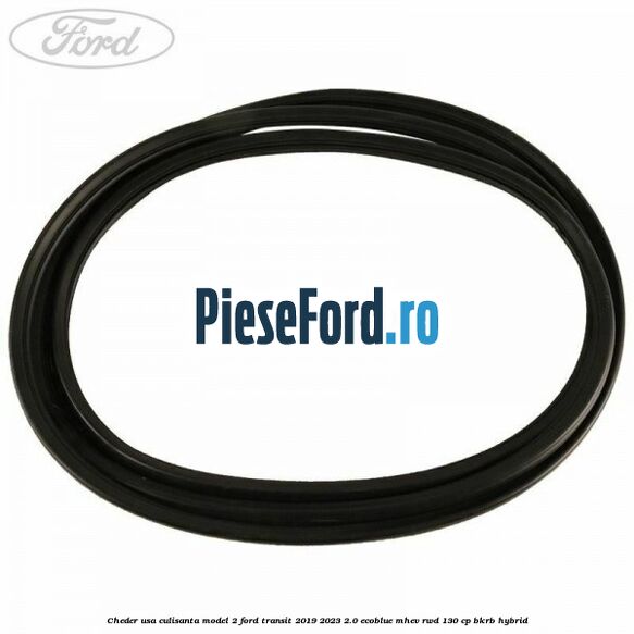Cheder usa culisanta model 2 Ford Transit 2019-2023 2.0 EcoBlue mHEV RWD 130 cp BKRB Hybrid